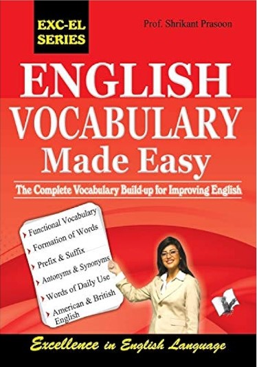 English Vocabulary Made Easy (The Complete Vocabulary Build-up for improving English)